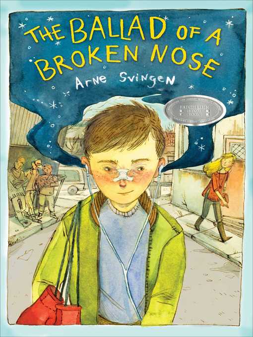 Title details for The Ballad of a Broken Nose by Arne Svingen - Wait list